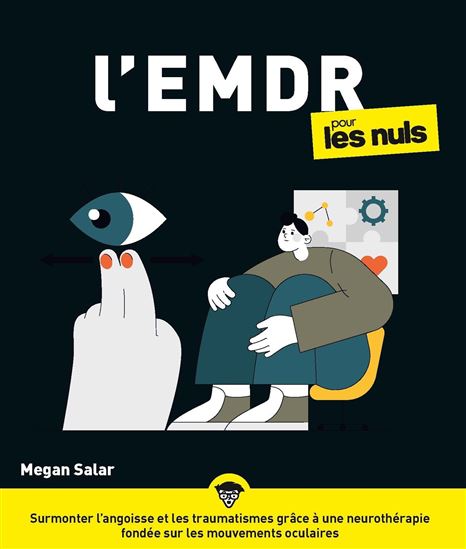 EMDR pour les nuls - MEGAN SALAR