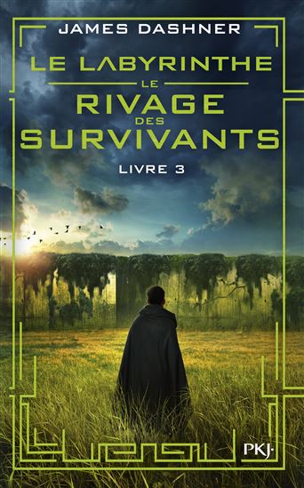 Le Labyrinthe : le rivage des survivants #03 - JAMES DASHNER
