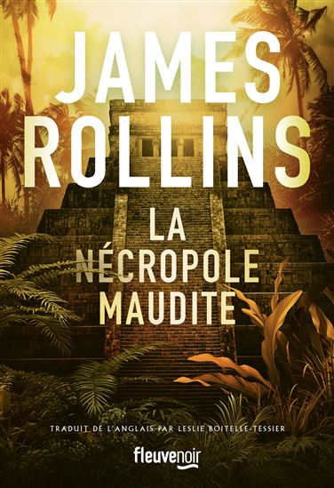 La Nécropole maudite - JAMES ROLLINS