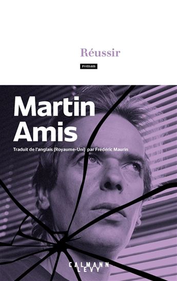 Réussir - MARTIN AMIS