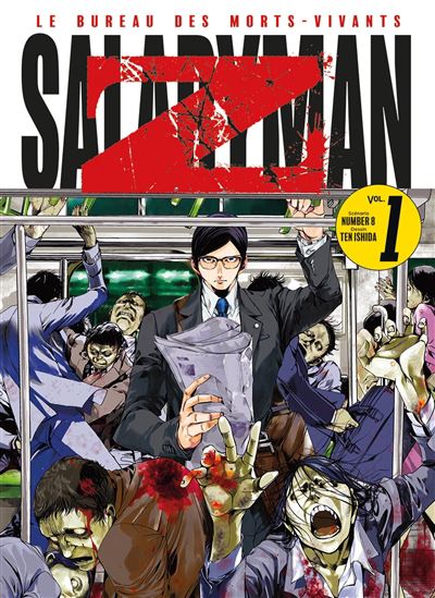 Salaryman Z #01 - NUMBER 8 - TEN ISHIDA