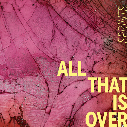 All That Is Over (Vinyle couleur) - SPRINTS
