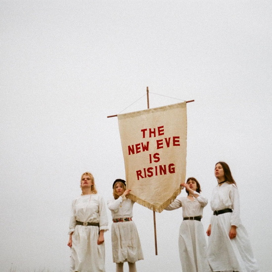 The New Eve Is Rising - NEW EVES
