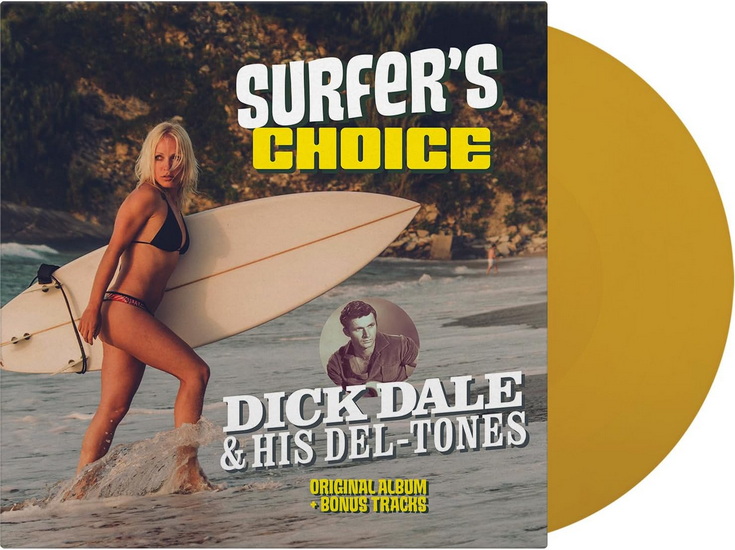 Surfer's Choice (Vinyle jaune) - DICK & HIS DEL-TONES DALE
