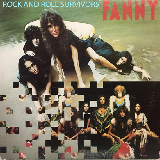 Rock And Roll Survivors (expanded edition)(2CD) - FANNY