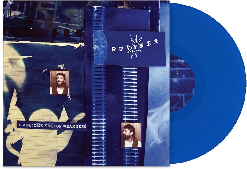 Welcome Kind Of Weakness (A) (Vinyle bleu) - RUNNNER