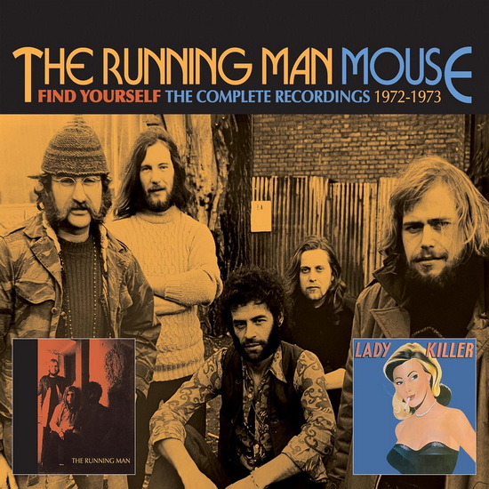 Find Yourself: The Complete Recordings 1972-1973 (2CD) - RUNNING MAN - MOUSE