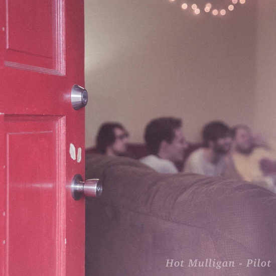Pilot - HOT MULLIGAN