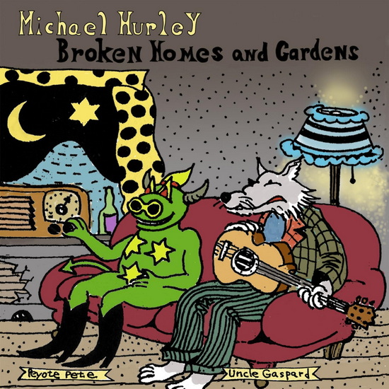 Broken Homes And Gardens (Vinyle) - MICHAEL HURLEY