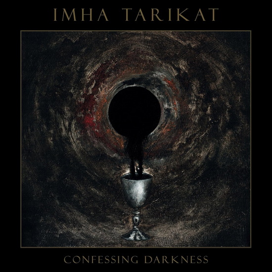 Confessing Darkness - IMHA TARIKAT