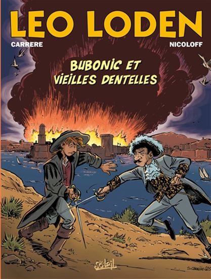 Bubonic et vieilles dentelles #30 - LOÏC NICOLOFF - SERGE CARRÈRE