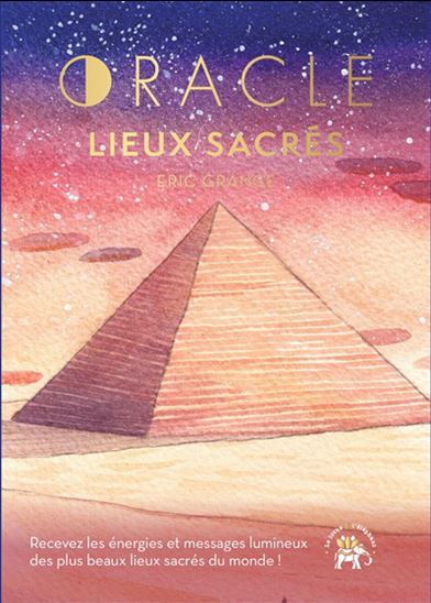 Oracle des lieux sacrés Cof. - ERIC GRANGE - GEMMA CAPDEVILA