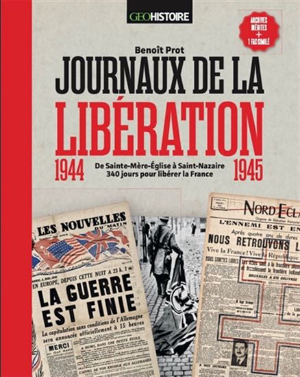 Journaux de la libération - BENOÎT PROT