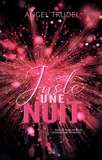 Juste une nuit - ANGEL TRUDEL