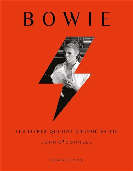 Bowie : les livres qui ont changé sa vie - JOHN O'CONNELL - LUIS PAADIN