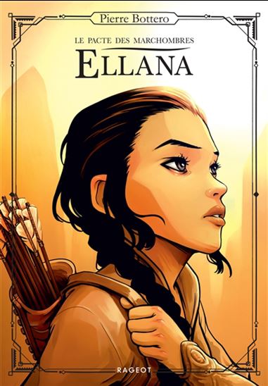 Ellana #01 N. éd. - PIERRE BOTTERO
