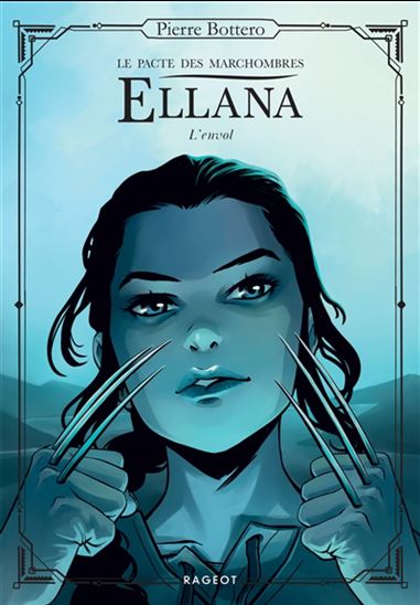 Ellana : l'envol #02 N. éd. - PIERRE BOTTERO