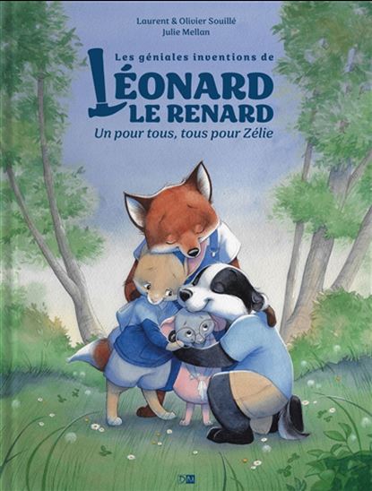 Un pour tous, tous pour Zélie - LAURENT SOUILLÉ & AL