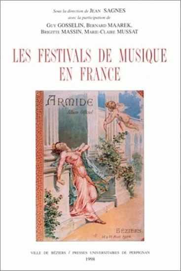 Festivals de musique en France  Les - COLLECTIF