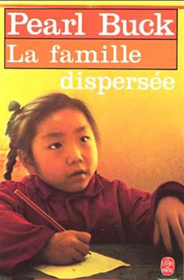 La Famille dispersée - PEARL BUCK