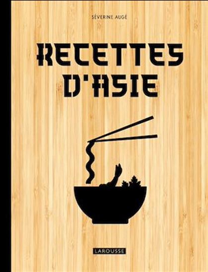 Recettes d'Asie - COLLECTIF