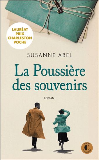 La Poussière des souvenirs N. éd. - SUSANNE ABEL