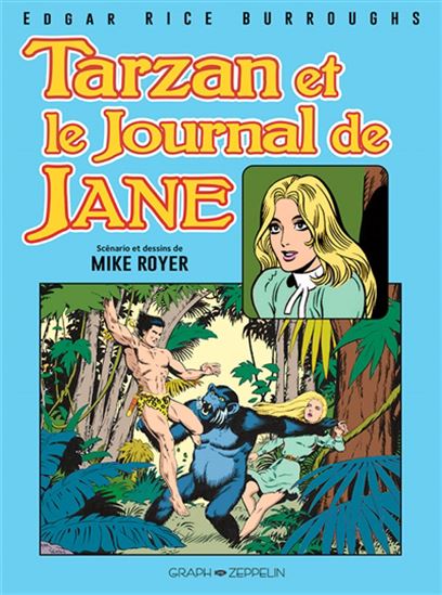 Tarzan et le journal de Jane - MIKE ROYER