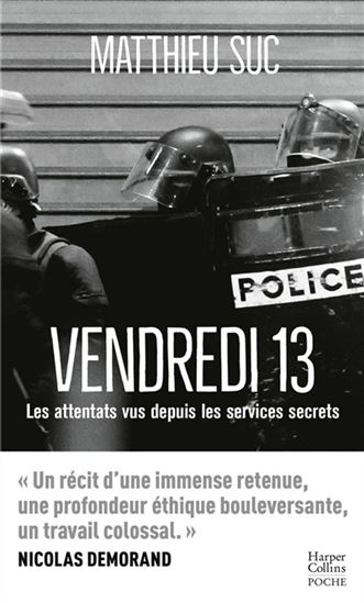 Vendredi 13 : Les attentats vus depuis les services secrets - MATTHIEU SUC