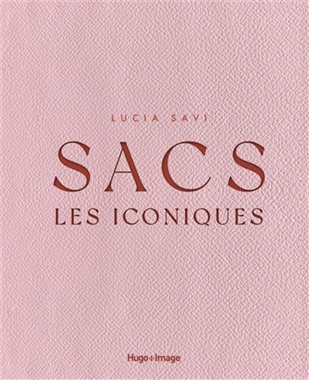 Sacs : les iconiques - LUCIA SAVI