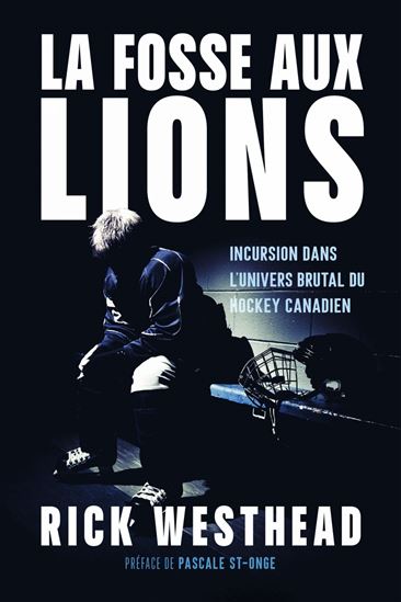 La Fosse aux lions - RICK WESTHEAD