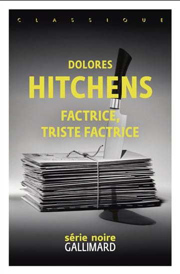 Factrice, triste factrice N. éd. - DOLORES HITCHENS