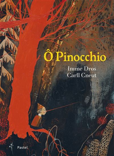 O Pinocchio - IMME DROS - CARLL CNEUT