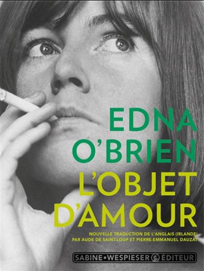 L&#39;Objet d&#39;amour - EDNA O'BRIEN