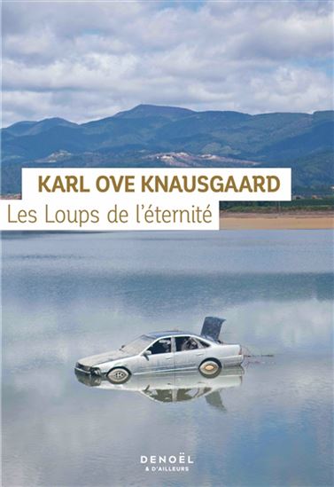 Les Loups de l&#39;éternité - KARL OVE KNAUSGAARD