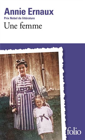 Une Femme N. éd. - ANNIE ERNAUX