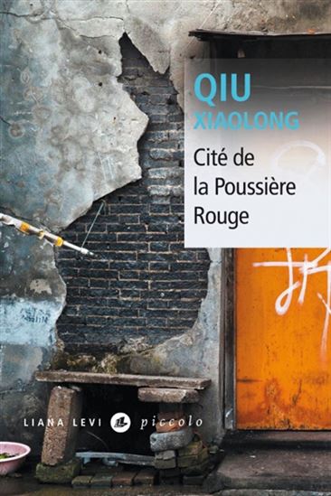 Cité de la poussière rouge N. éd. - XIAOLONG QIU