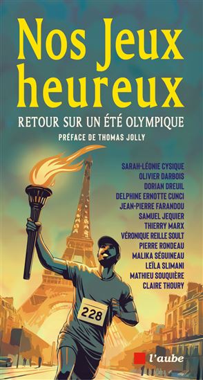 Nos jours heureux : retour sur un été olympique - COLLECTIF
