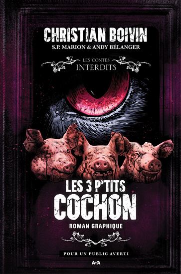 Les 3 p'tits cochons - CHRISTIAN BOIVIN & AL