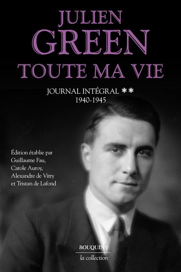Journal intégral T.02 1940-1945 - JULIEN GREEN