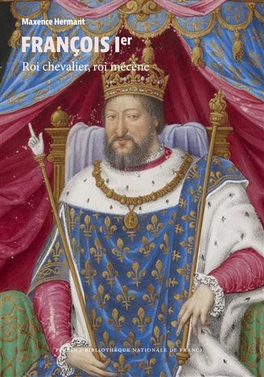 François 1er - MAXENCE HERMANT