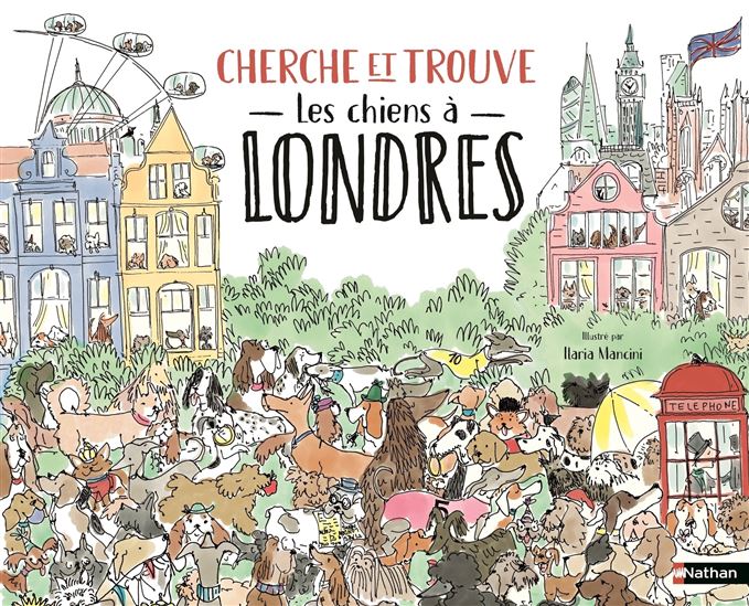 Cherche et trouve les chiens à Londres - ILARIA MANCINI