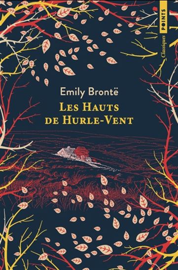 Les Hauts de Hurle-Vent - EMILY BRONTË