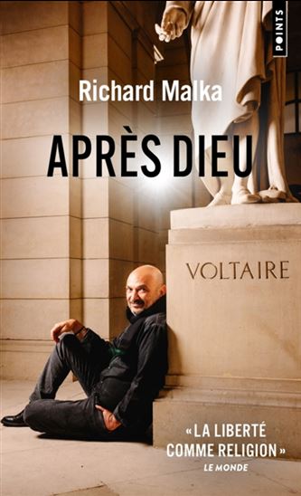 Après Dieu - RICHARD MALKA