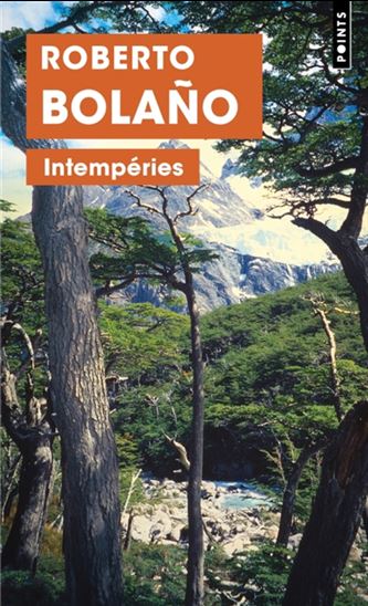 Intempéries - ROBERTO BOLANO