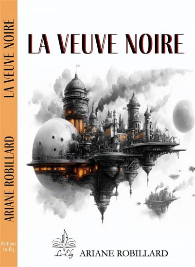 La Veuve noire - ARIANE ROBILLARD