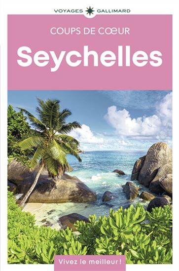Seychelles N. éd. - CHARLOTTE PAVARD - NICOLAS PEYROLES