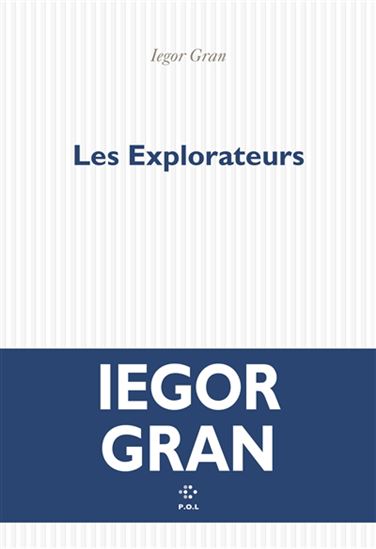 Les Explorateurs - IEGOR GRAN