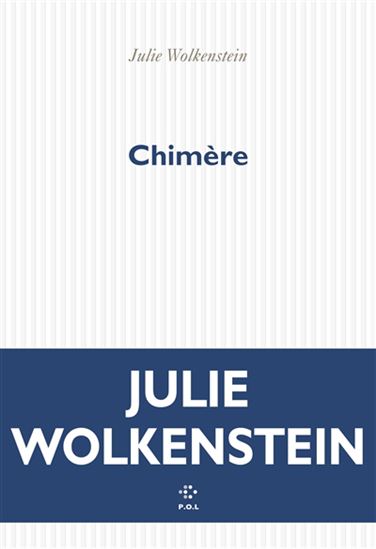 Chimère - JULIE WOLKENSTEIN