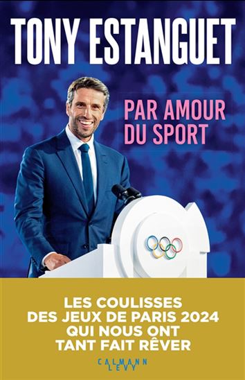 Par amour du sport - TONY ESTANGUET
