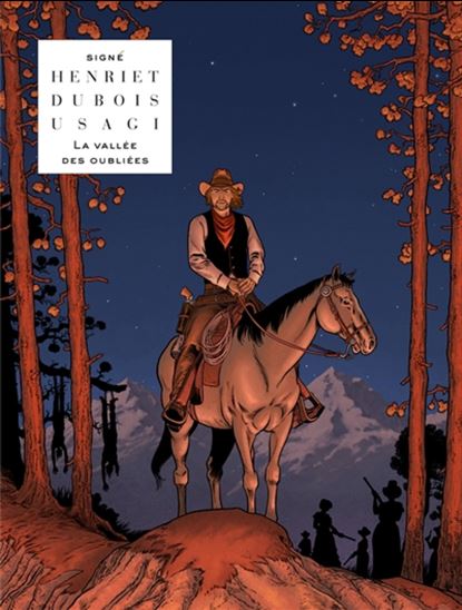 La Vallée des oubliées - PIERRE DUBOIS - ALAIN HENRIET